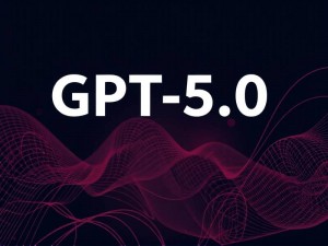 GPT-5.0免费版使用指南，新手也能快速上手的实用技巧