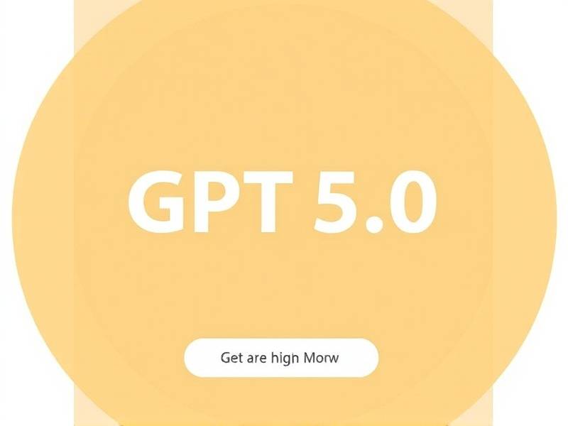 GPT-5.0免费版使用指南，新手也能快速上手的实用技巧(1)